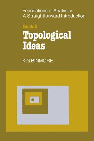 The Foundations of Topological Analysis: A Straightforward Introduction
