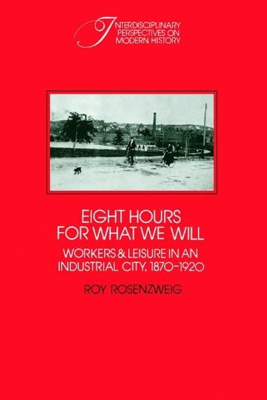 Eight Hours for What We Will