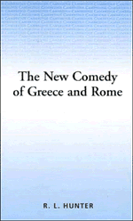 The New Comedy of Greece and Rome