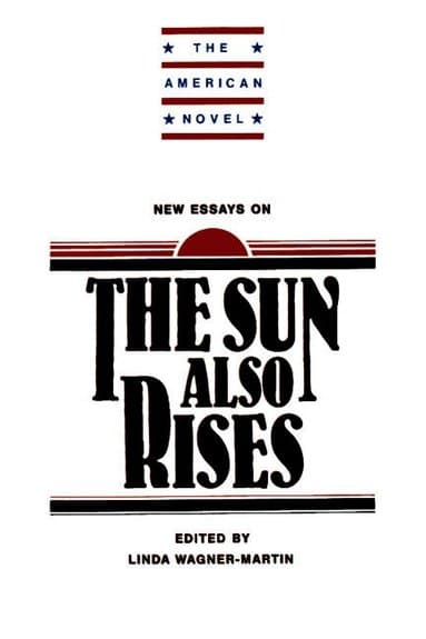 New Essays on The Sun Also Rises