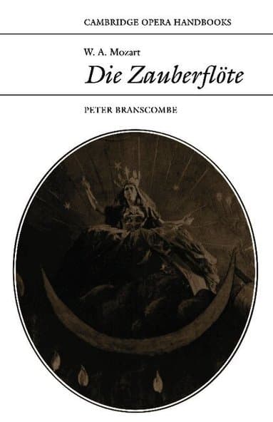 W. A. Mozart: Die Zauberflöte