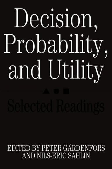 Decision, Probability and Utility