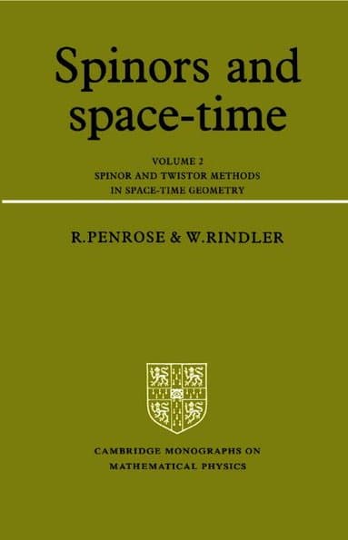 Spinors and Space-Time: Volume 2, Spinor and Twistor Methods in Space-Time Geometry