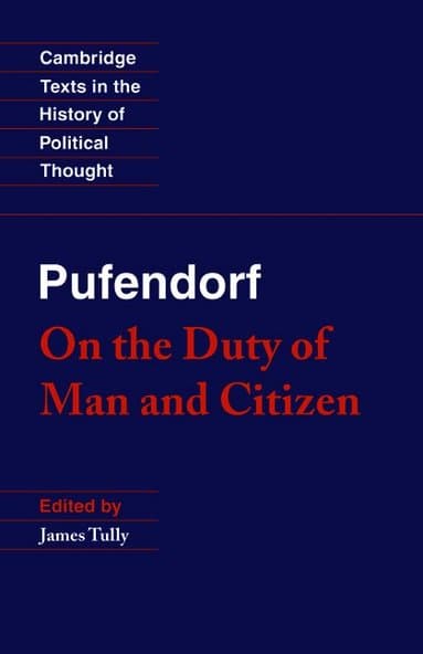 Pufendorf: On the Duty of Man and Citizen according to Natural Law