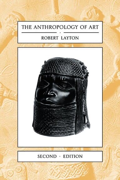 The Anthropology of Art