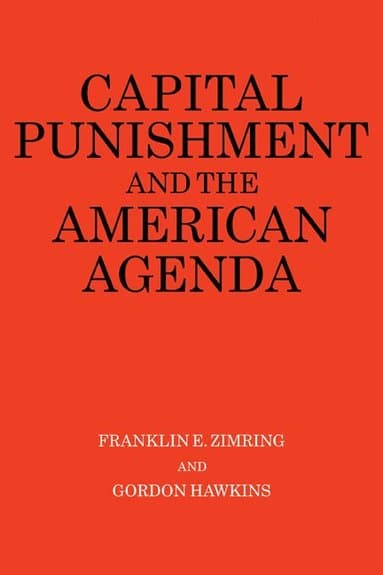 Capital Punishment and the American Agenda