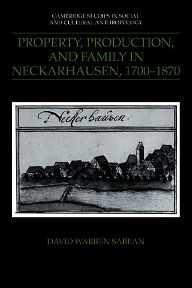 Property, Production, and Family in Neckarhausen, 1700-1870