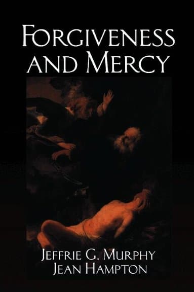 Forgiveness and Mercy
