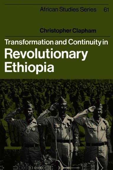 Transformation and Continuity in Revolutionary Ethiopia