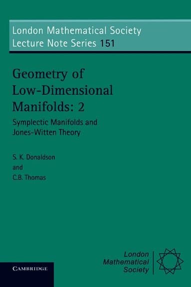 Geometry of Low-Dimensional Manifolds: Volume 2
