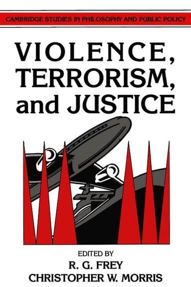 Violence, Terrorism, and Justice