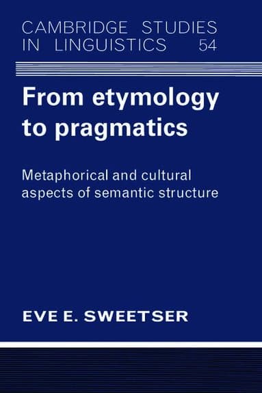 From Etymology to Pragmatics