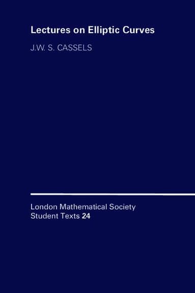 LMSST: 24 Lectures on Elliptic Curves
