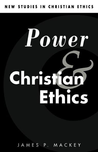 Power and Christian Ethics