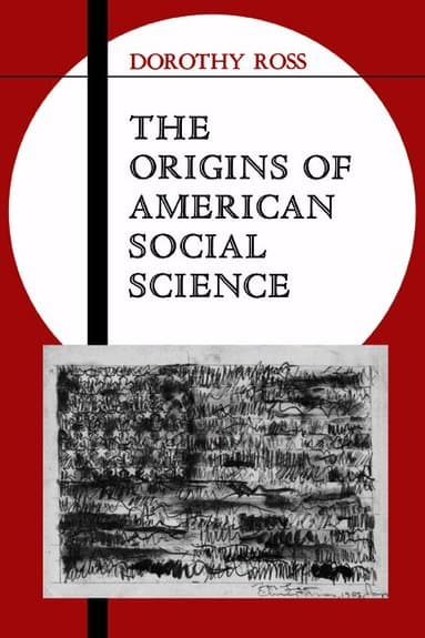 The Origins of American Social Science