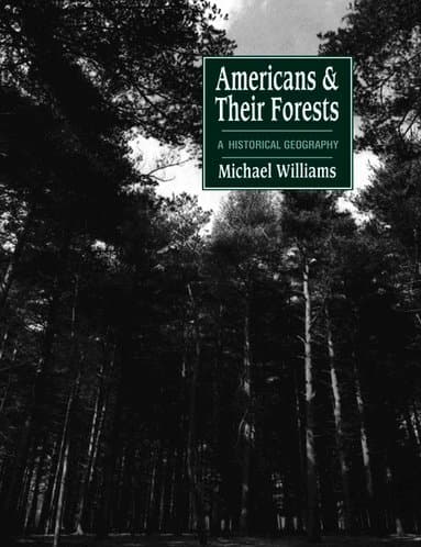 Americans and their Forests