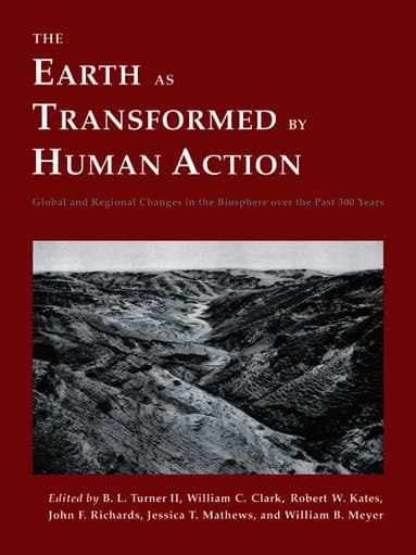 The Earth as Transformed by Human Action