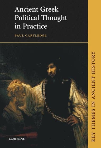 Ancient Greek Political Thought in Practice