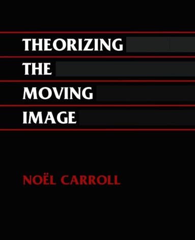 Theorizing the Moving Image