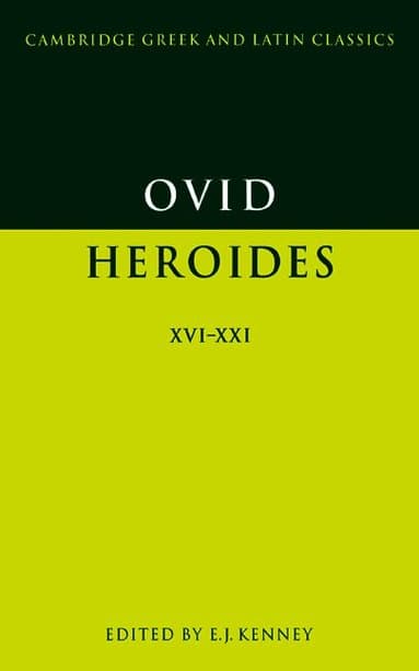 Ovid: Heroides XVI-XXI