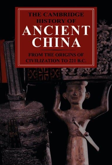 The Cambridge History of Ancient China