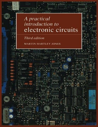 A Practical Introduction to Electronic Circuits