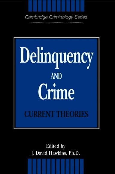 Delinquency and Crime