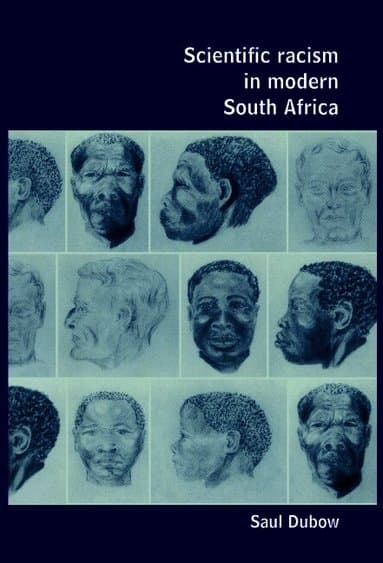 Scientific Racism in Modern South Africa