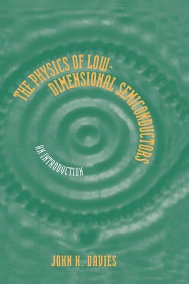 The Physics of Low-dimensional Semiconductors