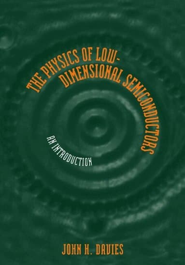 The Physics of Low-dimensional Semiconductors