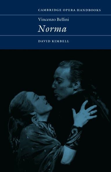 Vincenzo Bellini: Norma