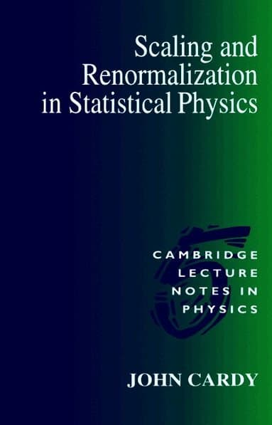 Scaling and Renormalization in Statistical Physics