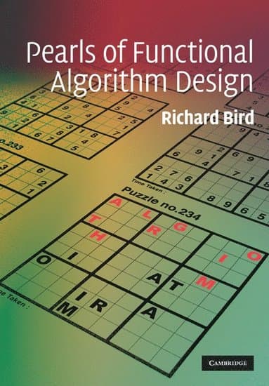 Pearls of Functional Algorithm Design