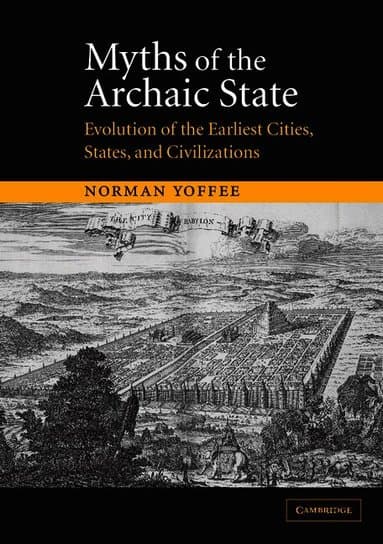Myths of the Archaic State