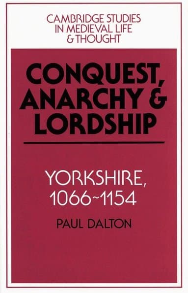 Conquest, Anarchy and Lordship