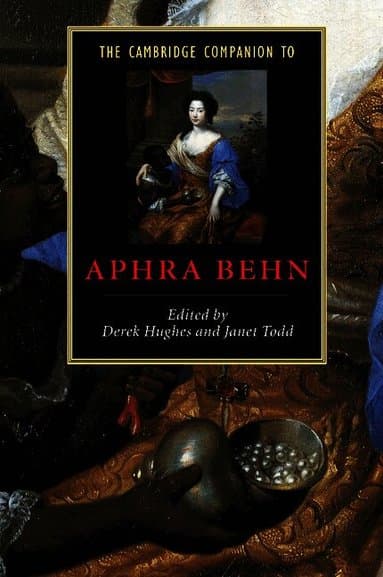The Cambridge Companion to Aphra Behn