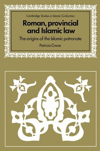 Roman, Provincial and Islamic Law