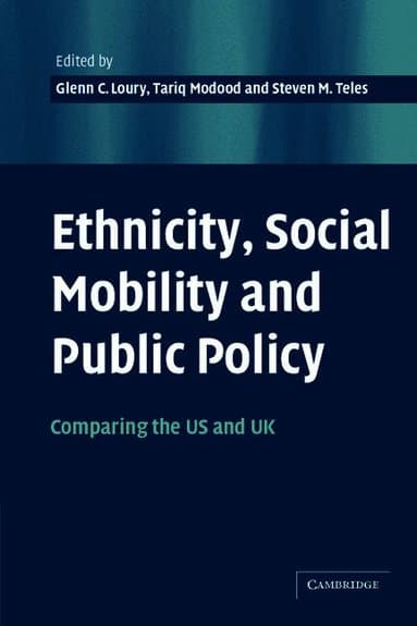 Ethnicity, Social Mobility, and Public Policy