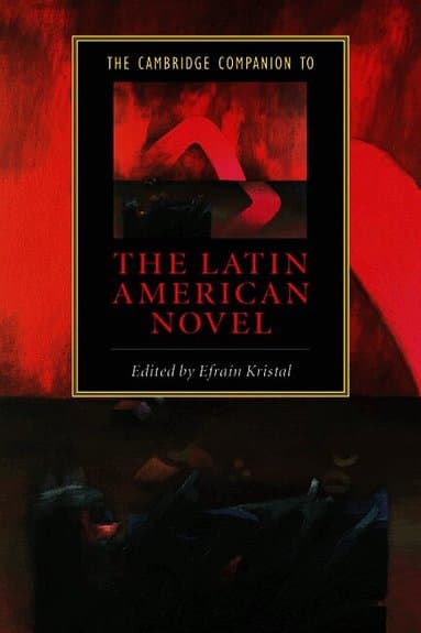 The Cambridge Companion to the Latin American Novel