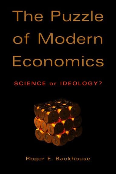 The Puzzle of Modern Economics