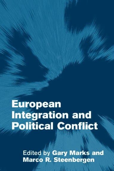 European Integration and Political Conflict