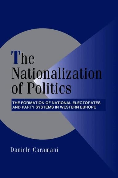 The Nationalization of Politics