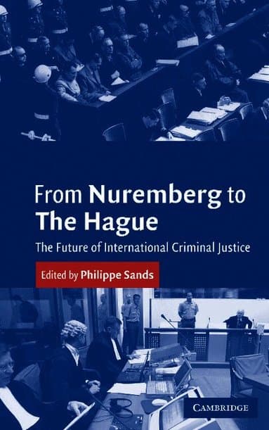 From Nuremberg to The Hague