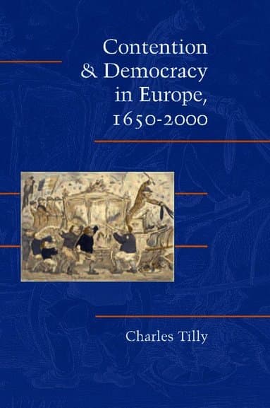 Contention and Democracy in Europe, 1650-2000