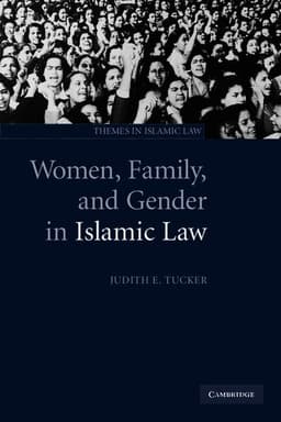 Women, Family, and Gender in Islamic Law