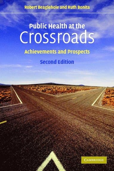 Public Health at the Crossroads