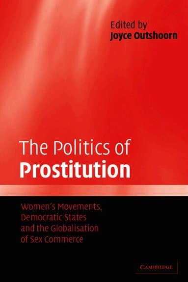 The Politics of Prostitution
