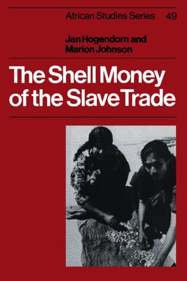 The Shell Money of the Slave Trade