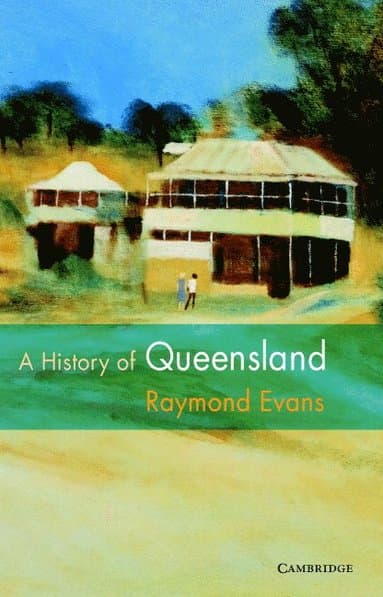 A History of Queensland