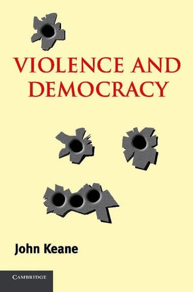 Violence and Democracy